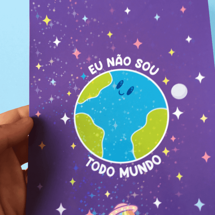 Print Holográfico - Eu não sou todo mundo